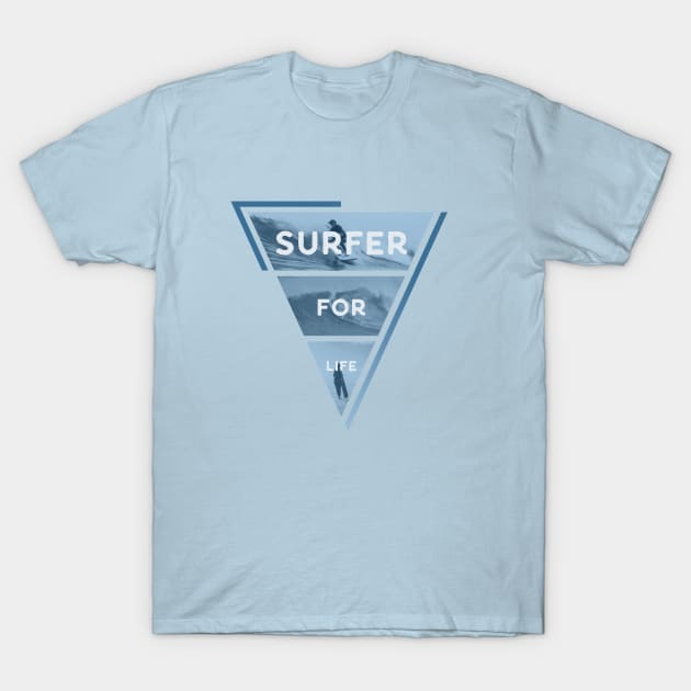 Surfer for life T-Shirt by oberkorngraphic